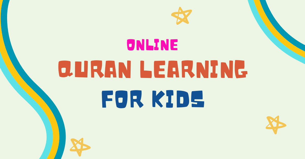 Online Quran Learning For kids